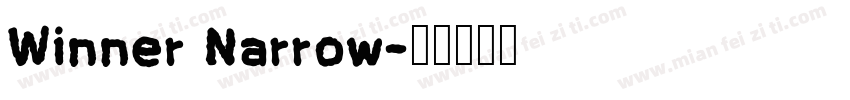 Winner Narrow字体转换